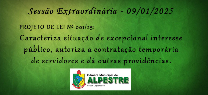 REALIZADA SESSÃO EXTRAORDINÁRIA NESSA QUARTA FEIRA DIA 12/03.